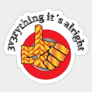 3v3rithing its alright Sticker